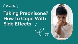 Prednisone Side Effects 4 Tips to Cope  GoodRx [upl. by Naejamron]