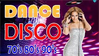 Best Disco Dance Songs of 70 80 90 Legends Retro Disco Dance Music Of 80s Eurodisco Megamix 108 [upl. by Queen]