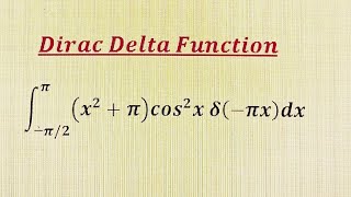 Dirac delta function  Part 58 [upl. by Boothman730]