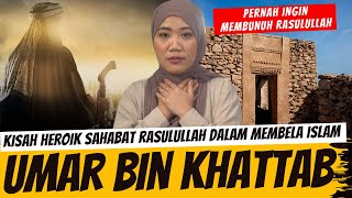 KISAH HEROIK UMAR BIN KHATTAB MEMBELA ISLAM [upl. by Luttrell471]