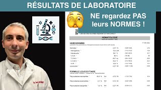 Pourquoi je nutilise pas les normes des laboratoires [upl. by Aneeuq]