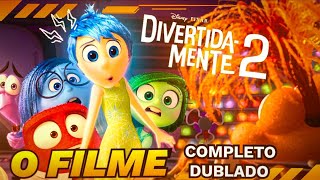 DIVERTIDA MENTE 2  FILME INFANTIL LANÇAMENTO COMPLETO DUBLADO  2024 [upl. by Slein]