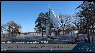 Calian 4m Full Motion LEO Tracking QV Band Antenna [upl. by Ecyarg48]