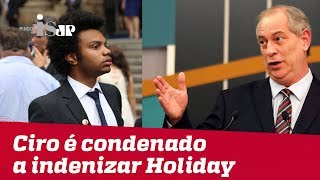 Ciro Gomes é condenado a indenizar Holiday [upl. by Gniw]