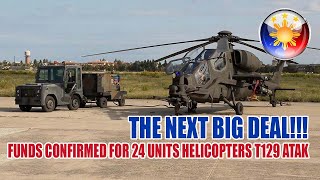 PHILIPPINE AIR FORCE TO ACQUIRE 24 MORE UNITS OF T129 ATTACK HELICOPTERS [upl. by Guildroy]