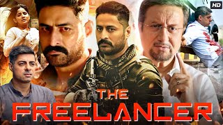 The Freelancer Full Movie  Mohit Raina Anupam Kher Kashmira Pardeshi Sushant  Review amp Fact [upl. by Morrell]