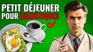 15 MEILLEURS PETIT DÉJEUNER POUR DIABÉTIQUES et 5 INTERDITS POUR LES DIABÉTIQUES [upl. by Eniksre632]