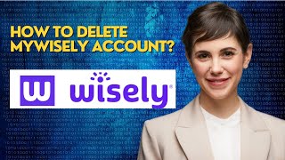 How to delete mywisely account [upl. by Weston]