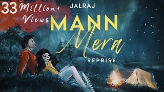 Experience Mann Mera Slowed Reverb LoFi [upl. by Yniattirb869]