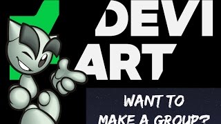 How To MakeManage A Group On DeviantArt ✅ [upl. by Aicirpac]