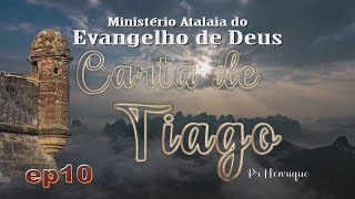 Carta de Tiago  ep10 [upl. by Adis]