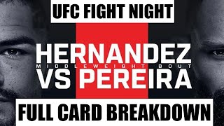 UFC APEX Fight Night Pereira vs Hernandez Full Card Predictions And Breakdown [upl. by Ellehcil840]