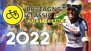 BRETAGNE CLASSIC OUEST  FRANCE 2022 [upl. by Ellenaj]