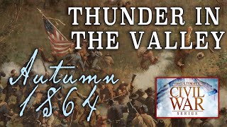 The Fall of Tennessee amp Autumn 1864  Part 26  American Civil War Anniversary Series [upl. by Roxanna385]