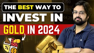 Sovereign Gold Bond SGB vs Gold ETF vs Physical Gold  How to Invest in Gold in 2024 [upl. by Notlrac]