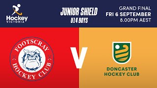 Grand Final  Footscray HC vs Doncaster HC Junior U14 Boys Shield Highlights [upl. by Powder]