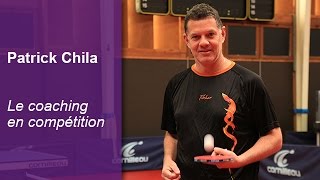 Patrick Chila tennis de table – Le coaching en compétition [upl. by Seaver275]