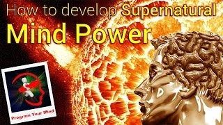 How to develop Supernatural Mind Power  VED [upl. by Hobie258]