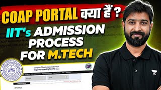 COAP 2024 IIT MTech portal Registration Start  How To Register [upl. by Ynnus]