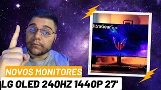 O INCRÍVEL 27GR95QEB  O MONITOR OLED 240HZ 1440p 003MS DA LG [upl. by Enelehcim]