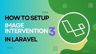 Laravel Image Intervention Version 3 Upgrade  Everything You Need to Know  Image Intervention 3 [upl. by Howland993]