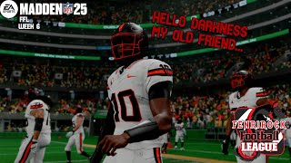 Hello Darkness My Old Friend Ive Gotten Screwed Again  FFL Week 6  Madden 25 [upl. by Trevorr341]