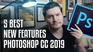 5 BEST NEW Photoshop CC 2019 Features [upl. by Haissi202]