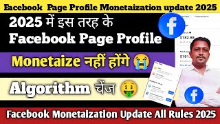 Facebook Monetaization 2025 All Rules  How amp Who able To Earn From Facebook  Content Monetization [upl. by Enirrok]