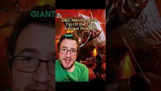 DampD Necromancer Wizard Tip of the Day Giant Problems dnd dnd5e [upl. by Howard]