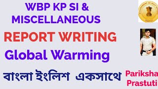 PSC Miscellaneous WBP KP SI Mains Descriptive English Report Writing [upl. by Yaeger]