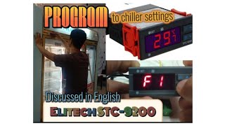 ELITECH STC9200 PROGRAM FROM DEFAULT VALUE TO CHILLER SETTINGS ENGLISH [upl. by Dunson]