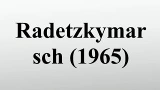 Radetzkymarsch 1965 [upl. by Nrubua]