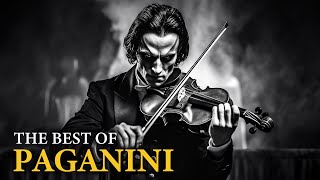 The Best of Paganini 10 Masterpieces by Paganini You Cant Miss by Paganini  The Devils Violinist [upl. by Boigie]