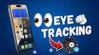 eye tracking ios 18  eye tracking  eye tracking how to use  iphone eye tracking future eyetrick [upl. by Drazze905]