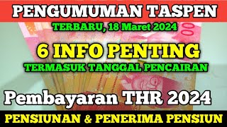 6 INFO TASPEN PENGUMUMAN TASPEN Pembayaran THR 2024 Pensiunan [upl. by Liek205]