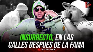 INSURRECTO CONFIESA QUE DESPUES DE TENER FAMA Y DINERO SE QUEDO VIVIENDO EN LAS CALLES DE USA🇺🇸 [upl. by Egroej]