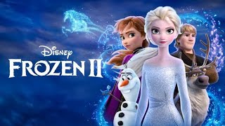 Frozen 2 2019 Movie HD  Walt Disney Studios Motion Pictures [upl. by Imuya]