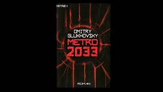 08  METRO 2033  Kapitel 8  Hörbuch [upl. by Burnside]