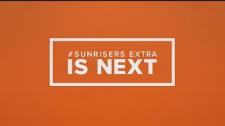 WATCH LIVE Sunrisers Extra 8142023 [upl. by Jevon]