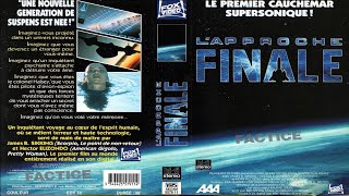 L approche Finale VHSRIP VF [upl. by Bringhurst938]