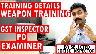 Training of GST Inspector Training of Excise Inspector Weapon Training of Examiner PO in CBIC [upl. by Shelby]