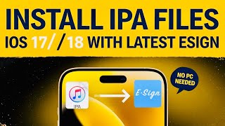 Latest ESign Method for iOS 17 amp 18  Install IPA Files on iPhone amp iPad  Fix Revoke or Blacklist [upl. by Telimay372]