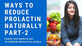 Ways to reduce prolactin naturally  Part 2 CLICK DESCRIPTION PART 3 [upl. by Borrell]