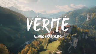 Ninho  Vérité ParolesLyrics  Mix Soolking Gazo TayC [upl. by Joiner]