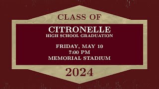 Citronelle High School Graduation 2024 [upl. by Anul]