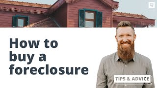 How to Find and Buy a Foreclosed Home [upl. by Alleoj545]