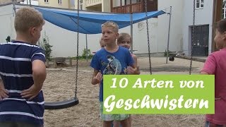 10 Arten von Geschwistern August 2015 [upl. by Lohrman]