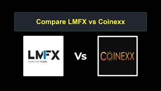 Compare LMFX with Coinexx  Which is better Which broker to choose [upl. by Nadda593]