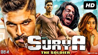 Surya The Soldier Full Movie In Hindi Dubbed  Allu Arjun  Thakur Anoop  Review amp Facts HD [upl. by Amian]