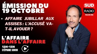 Affaire JUBILLAR aux assises  l’accusé vatil avouer   LAffaire dans laffaire [upl. by Eimaral984]